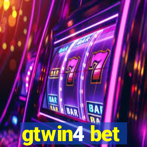 gtwin4 bet